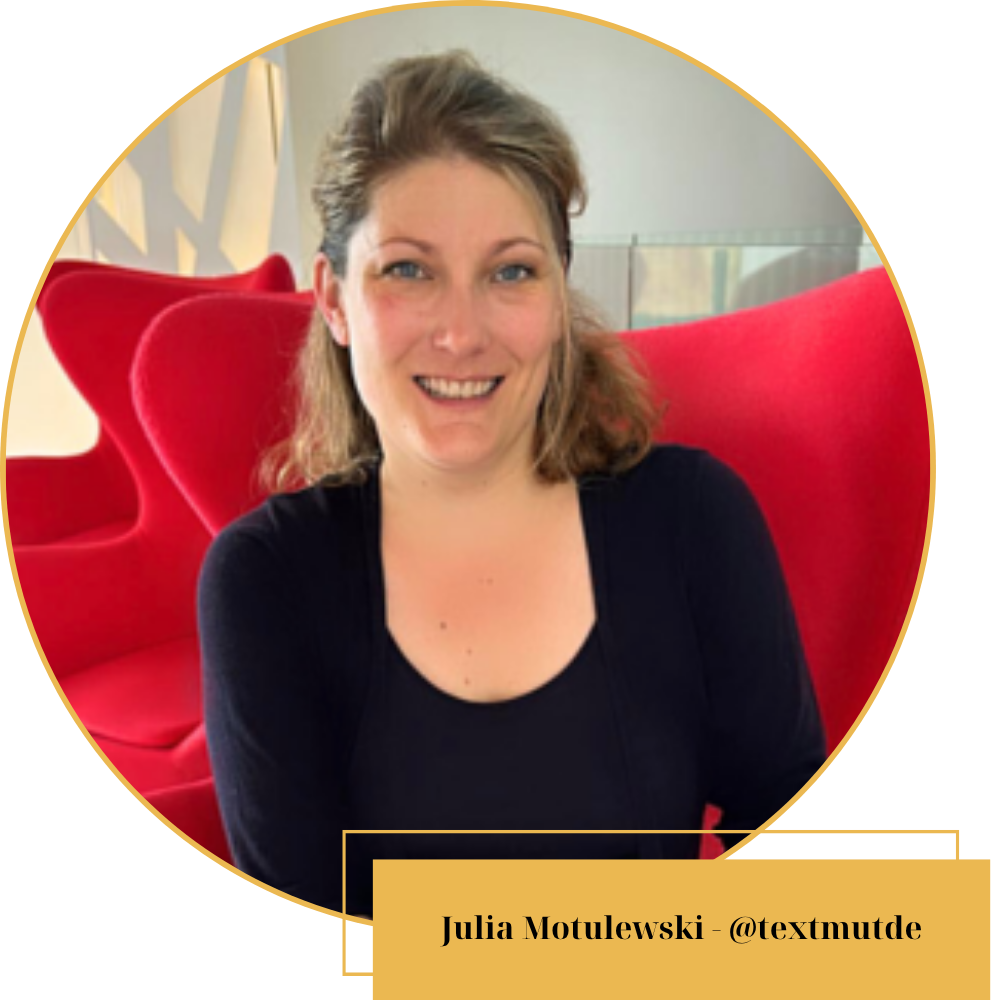 Julia Motulewski Textmutde